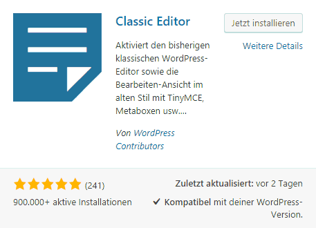 Das Plugin Classic Editor stellt den originalen WordPress-Editor wieder her